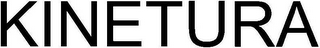 KINETURA