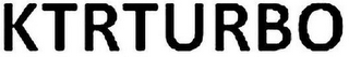 KTRTURBO
