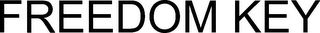 FREEDOM KEY