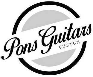 PONS GUITARS CUSTOM