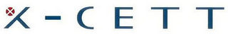 X-CETT