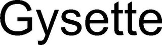 GYSETTE