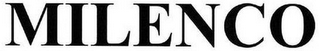 MILENCO