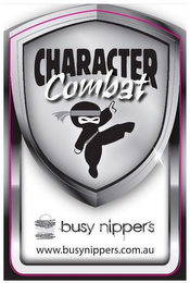 CHARACTER COMBAT BUSY NIPPERS WWW.BUSYNIPPERS.COM.AU