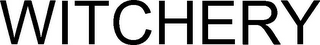 WITCHERY