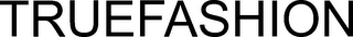 TRUEFASHION