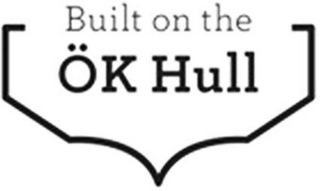 BUILT ON THE ÖK HULL