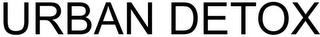 URBAN DETOX