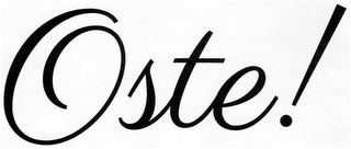 OSTE!