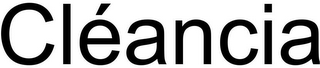 CLÉANCIA