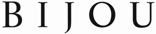 BIJOU