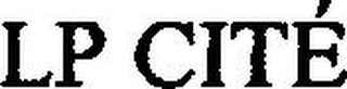 LP CITÉ