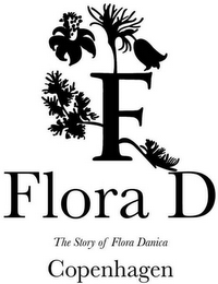 F FLORA D THE STORY OF FLORA DANICA COPENHAGEN