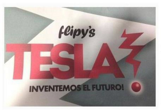 FLIPY'S TESLA INVENTEMOS EL FUTURO