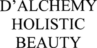 D'ALCHEMY HOLISTIC BEAUTY