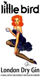 LITTLE BIRD LONDON DRY GIN A SMALL BATCH GIN LOVINGLY DISTILLED IN LONDON