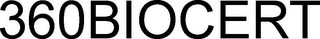 360BIOCERT