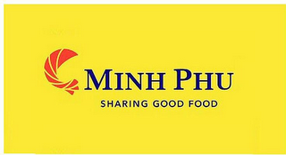 MINH PHU SHARING GOOD FOOD