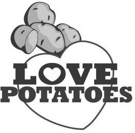 LOVE POTATOES