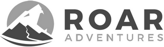 ROAR ADVENTURES