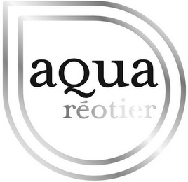 AQUA RÉOTIER