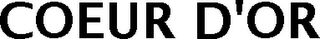 COEUR D'OR