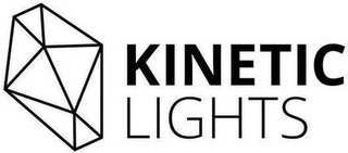 KINETIC LIGHTS