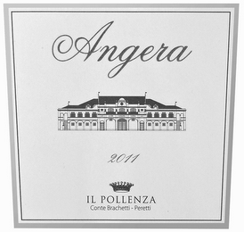 ANGERA 2011 IL POLLENZA CONTE BRACHETTI- PERETTI