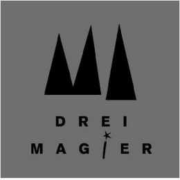 DREI MAGIER