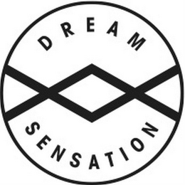 DREAM SENSATION