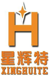 H XINGHUITE