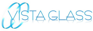 VISTA GLASS