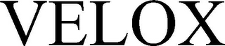 VELOX
