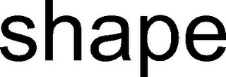 SHAPE