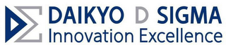 DAIKYO D SIGMA INNOVATION EXCELLENCE