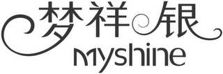 MYSHINE