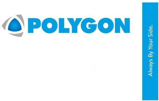 POLYGON ALWAYS BY YOUR SIDE.