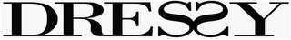 DRESSY