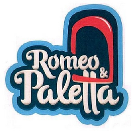 ROMEO & PALETTA