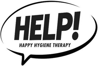 HELP! HAPPY HYGIENE THERAPY