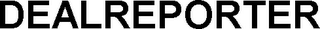 DEALREPORTER