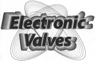 ELECTRONIC VALVES