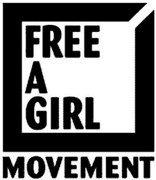 FREE A GIRL MOVEMENT