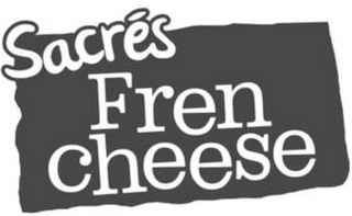 SACRÉS FREN CHEESE