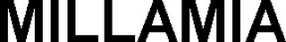 MILLAMIA