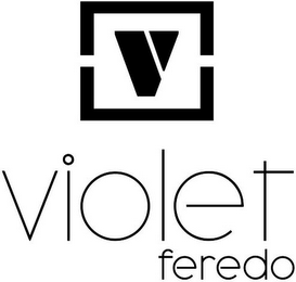 V VIOLET FEREDO