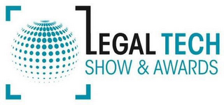 LEGAL TECH SHOW & AWARDS