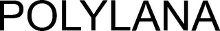 POLYLANA
