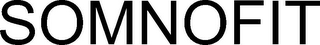 SOMNOFIT