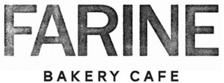 FARINE BAKERY CAFE